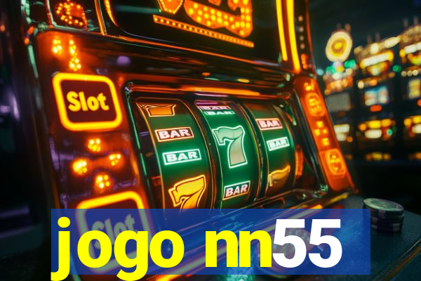 jogo nn55